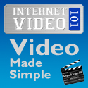 Internet Video 101