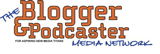 Blogger and Pocaster Media Network